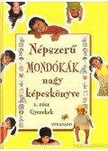 Boda Brigitta - Népszerű mondókák nagy képeskönyve 1. rész