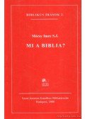 Mócsy Imre - Mi a biblia?