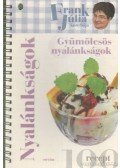 Frank Júlia - Gyümölcsös nyalánkságok