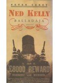 Carey, Peter - Ned Kelly balladája