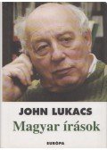 John Lukacs - Magyar írások