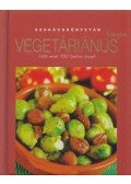 Justh Szilvia - Vegetáriánus konyha