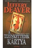 Jeffery Deaver - A tizenkettedik kártya