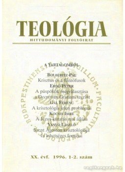 Vanyó László - Teológia XX. évf. 1-2. szám Vanyó László - Teológia XX. évf. 1-2. szám, 1996 antikvár könyv