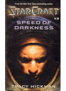 Tracy Hickman - The Speed of Darkness Tracy Hickman - The Speed of Darkness, 2002 antikvár könyv