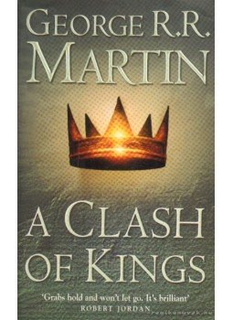 George R. R. Martin - A Clash of Kings George R. R. Martin - A Clash of Kings, 2011 antikvár könyv