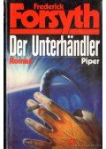 Frederick Forsyth - Der Unterhändler