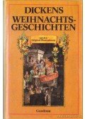 Charles Dickens - Weihnachtsgeschichten