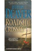 Jeffery Deaver - Roadside Crosses