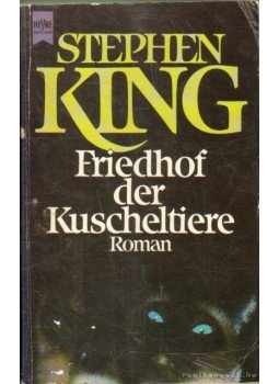Stephen King - Friedhof der Kuscheltiere Stephen King - Friedhof der Kuscheltiere, 1988 antikvár könyv