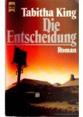 King, Tabitha - Die Entscheidung