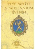 Dr. Szabó Imre - Pest megye a millenium évében