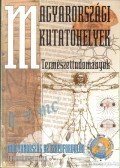 Glatz Ferenc - Magyarországi kutatóhelyek - Természettudományok