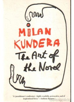 Milan Kundera - The Art of the Novel Milan Kundera - The Art of the Novel, 1993 antikvár könyv