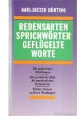 Bünting, Karl-Dieter - Redensarten, Sprichwörter, Geflügelte Worte