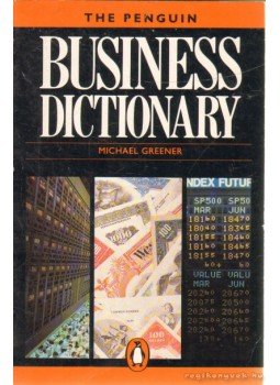 Greener, Michael - The Penguin Business Dictionary,  1987 antikvár könyv