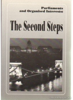 Ágh Attila, Ilonszki Gabriella - Parliaments and Organized Interest: The Second Steps Ágh Attila, Ilonszki Gabriella - Parliaments and Organized Interest: The Second Steps, 1996 antikvár könyv