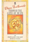 Fortune, Dion - Through the Gates of Death
