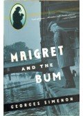 Georges Simenon - Maigret and the Bum