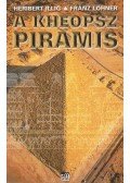 Illig, Heribert,Löhner, Franz - A Kheopsz piramis