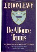 Donleavy, J. P. - De Alfonce Tennis
