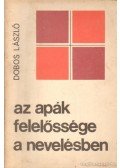 Dobos László - Az apák felelőssége a nevelésben
