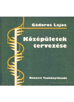 Gádoros Lajos - Középületek tervezése Gádoros Lajos - Középületek tervezése, Budapest 1997 antikvár könyv