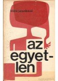 Klára Jarunková - Az egyetlen