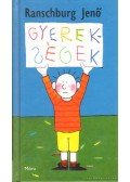 Ranschburg Jenő - Gyerekségek