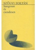 Szűgyi Zoltán - Hangosan és csendesen