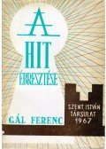 Gál Ferenc - A hit ébresztése