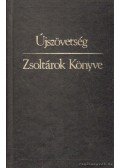  - Újszövetség - Zsoltárok Könyve