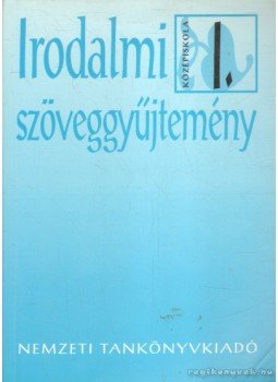 Madocsai László - Irodalmi szöveggyűjtemény I.,  1999 antikvár könyv