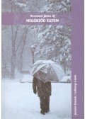 Hevenesi János - Megőrzöd életem