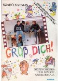 Szabó Katalin - Grüss dich! Deutschkurs für Kinder - Arbeitsbuch