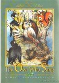 ROUSE, ANDREW C - The Owl Who Sang