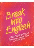 Seath, Jonathan,Haines, Simon,Carrier, Michael - Break into English