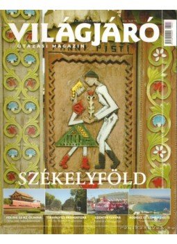SZABÓ VIRÁG - Világjáró magazin 2008. július SZABÓ VIRÁG - Világjáró magazin 2008. július, 2008 antikvár könyv