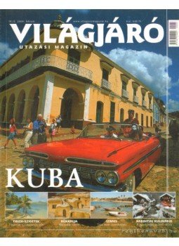 SZABÓ VIRÁG - Világjáró magazin 2009. február SZABÓ VIRÁG - Világjáró magazin 2009. február, 2009 antikvár könyv