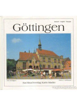 Schilgen, Jost, Hoffmann, Hans-C. - Göttingen Schilgen, Jost, Hoffmann, Hans-C. - Göttingen, 1999 antikvár könyv