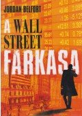 Jordan Belfort - A Wall Street farkasa