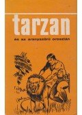 Edgar Rice Burroughs - Tarzan és az aranyszőrű oroszlán