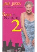 Juska, Jane - Szex és Nyugdíj 2.