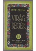 Tompa Mihály - Virágregék