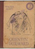 Walter Scott - Quentin Durward I-II (egy kötetben)