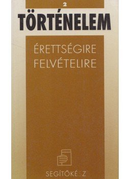 Diószegi Endre - Történelem 2 Diószegi Endre - Történelem 2, 2001 antikvár könyv