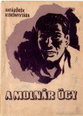 Badak Gyula - A Molnár ügy