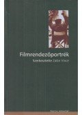 Zalán Vince - Filmrendezőportrék