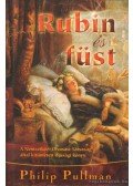 Philip Pullman - Rubin és füst