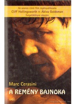 Cerasini, Marc - A remény bajnoka Cerasini, Marc - A remény bajnoka, Budapest 2005 antikvár könyv